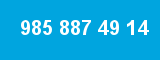 985 887 49 14